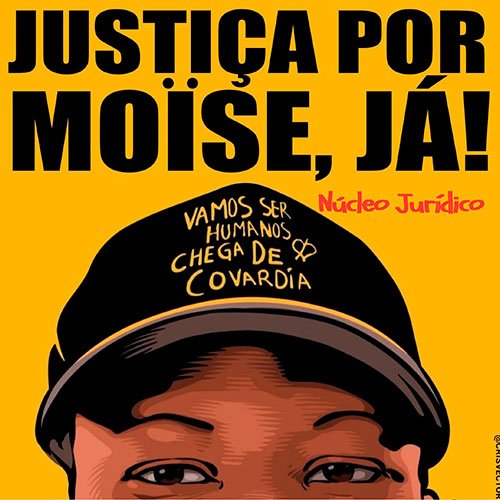 Manifesto do Movimento Negro Organizado no RJ – Ato Justiça Por Moïse, Já!