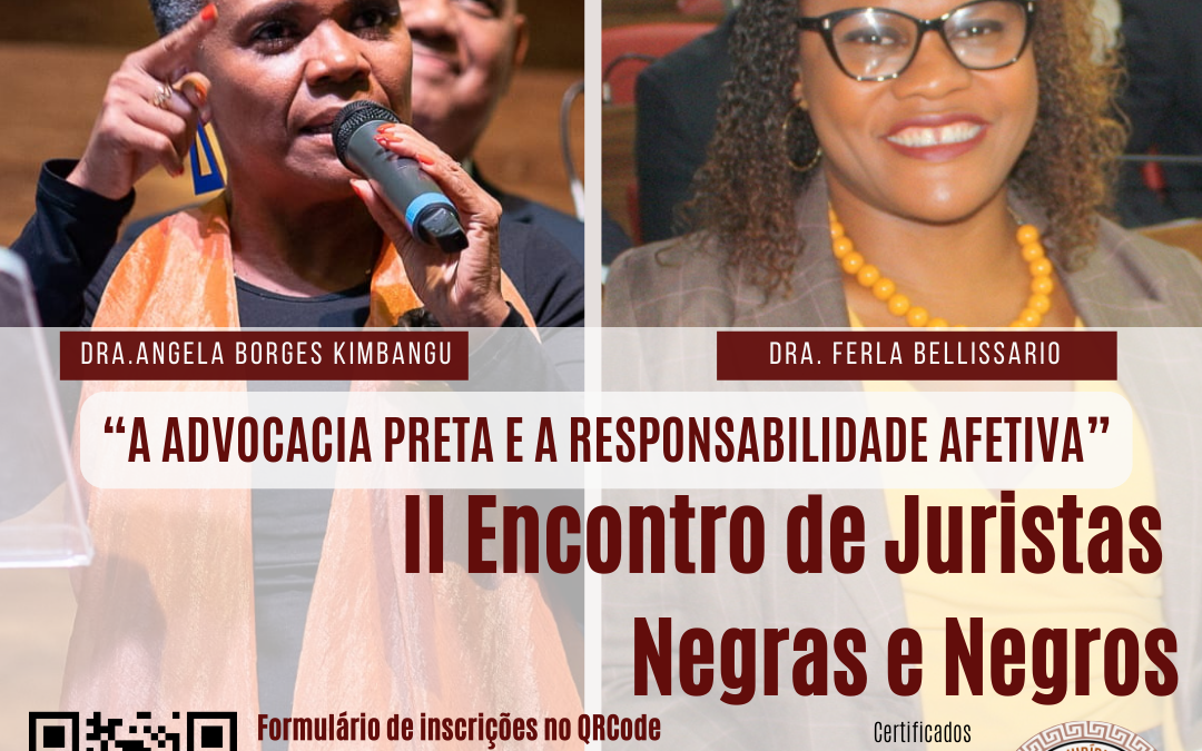 II Encontro de Juristas Negras e Negros será na sede do IPCN