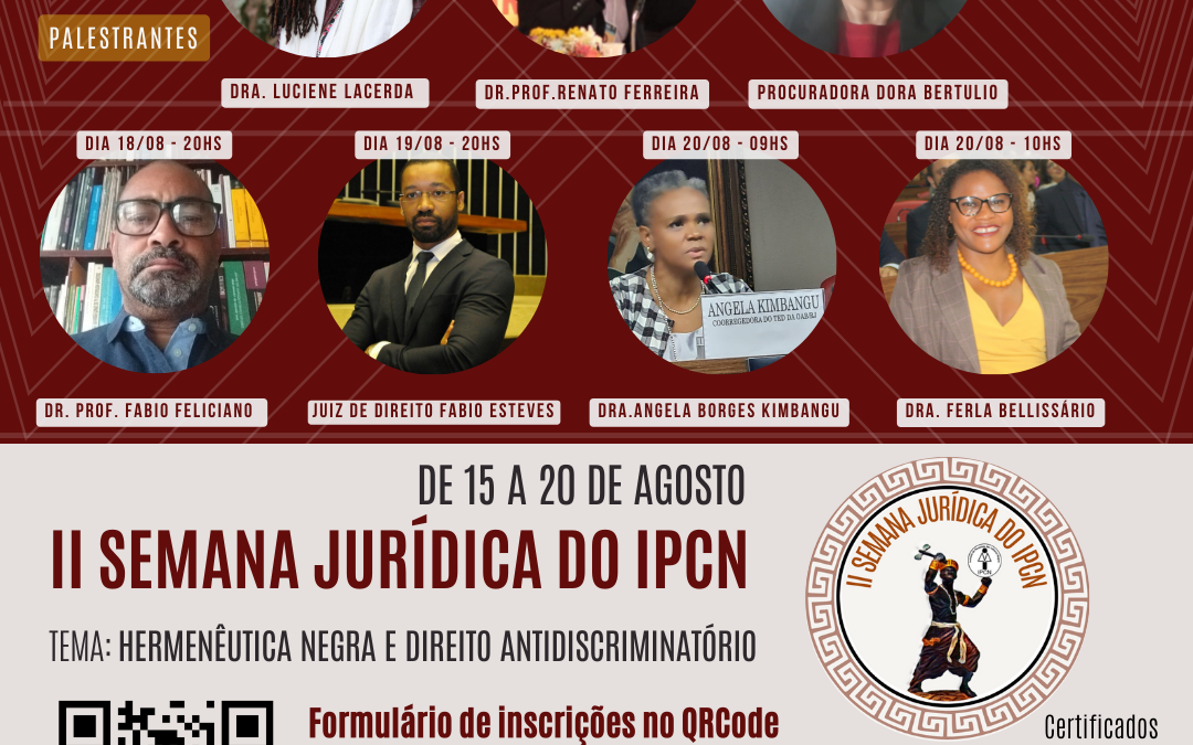 II Semana Jurídica do IPCN de 2022: Conheça os Palestrantes
