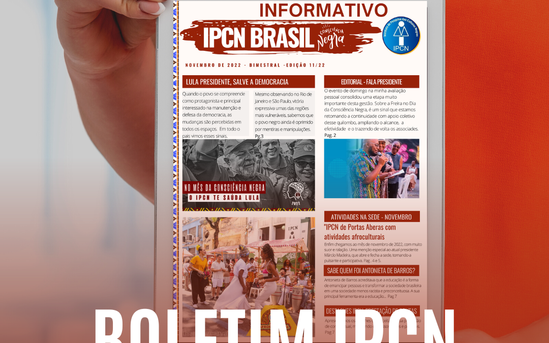 Leia aqui o Boletim IPCN Bimestral de Novembro de 2022